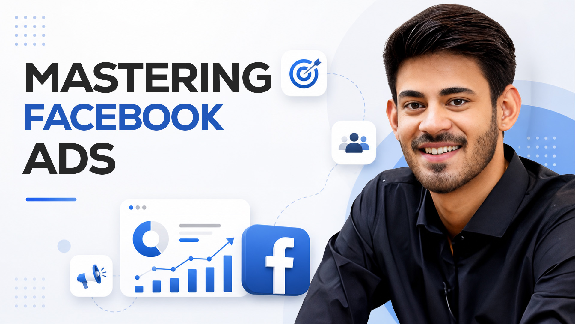 Mastering Facebook Ads course